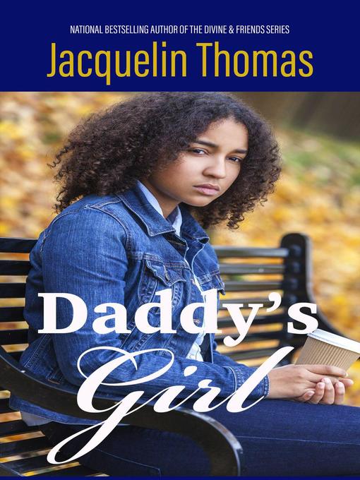 Title details for Daddy's Girl by Jacquelin Thomas - Wait list